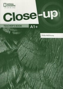 Книги для дітей: Close-Up 2nd Edition A1+ Teacher's Book with Online Teacher Zone + IWB [Cengage Learning]