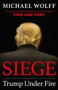 Siege: Trump Under Fire [LittleBrown]
