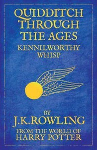 Книги для дорослих: Quidditch Through the Ages (Bloomsbury)