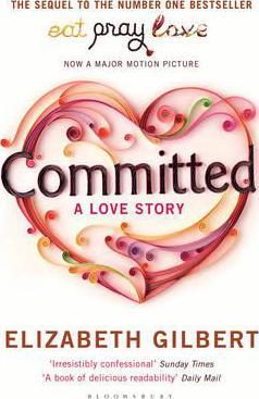Художественные: Committed: A Love Story [Bloomsbury]