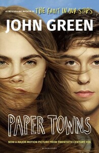 Книги для дорослих: John Green: Paper Towns (Film Tie-In) (9781408867846)