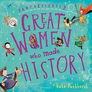 Енциклопедії: Fantastically Great Women Who Made History