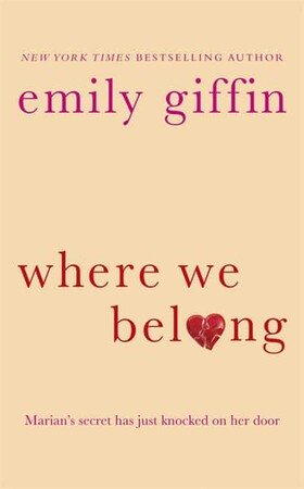 Художественные: Where We Belong (Emily Giffin)