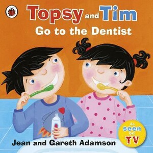 Для найменших: Topsy and Tim: Go to the Dentist [Ladybird]