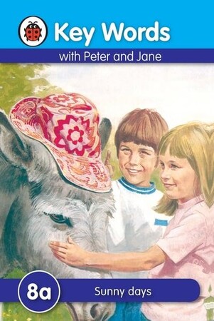 Художественные книги: Sunny Days - Key Words With Peter and Jane. Series A