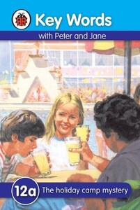 Книги для детей: The Holiday Camp Mystery - Key Words With Peter and Jane. Series A