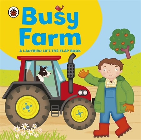 З віконцями і стулками: Lift-the-Flap Book: Busy Farm [Ladybird]
