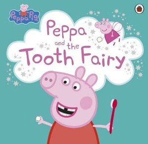 Книги для дітей: Peppa Pig: The Tooth Fairy [Ladybird]