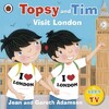 Topsy and Tim Visit London