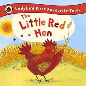 Книги для дітей: First Favourite Tales: The Little Red Hen