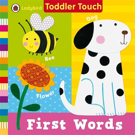 Тактильні книги: Toddler Touch: First Words [Ladybird]