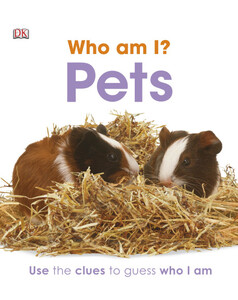 Пізнавальні книги: Who am I? Pets (eBook)
