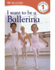 I Want to Be a Ballerina (eBook)