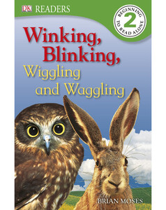 Книги для дітей: Winking, Blinking, Wiggling and Waggling (eBook)