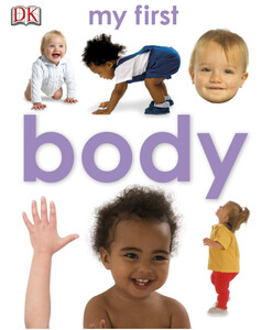 Книги для детей: My First Body (eBook)