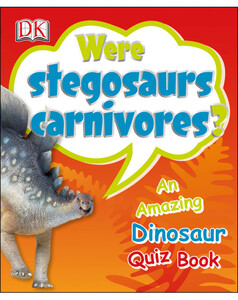 Книги про динозавров: Were Stegosaurs Carnivores? (eBook)