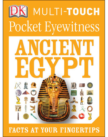 Для середнього шкільного віку: Pocket Eyewitness Ancient Egypt (eBook)