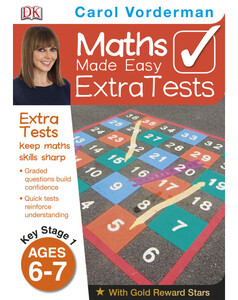 Навчання лічбі та математиці: Maths Made Easy Extra Tests Age 6-7