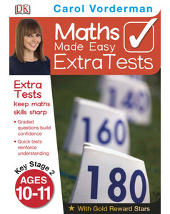 Розвивальні книги: Maths Made Easy Extra Tests Age 10-11