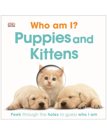 Для найменших: Who Am I? Puppies and Kittens