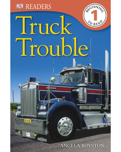 Книги про транспорт: Truck Trouble (eBook)