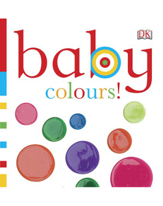 Изучение цветов и форм: Baby Colours! (eBook)