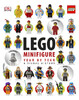 LEGO® Minifigure Year by Year A Visual History