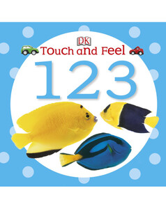 Книги для дітей: Touch and Feel 123