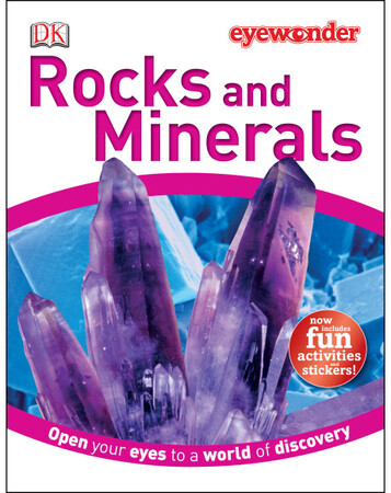 Для младшего школьного возраста: Rocks and Minerals