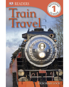 Книги про транспорт: Train Travel (eBook)