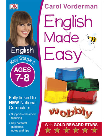 Для молодшого шкільного віку: English Made Easy Ages 7-8 Key Stage 2