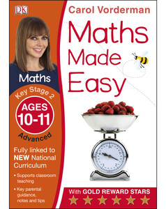 Навчання лічбі та математиці: Maths Made Easy Ages 10-11 Key Stage 2 Advanced