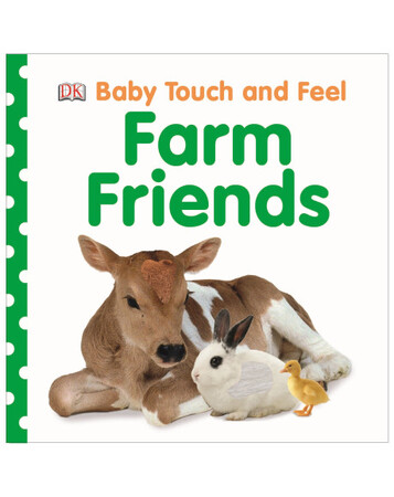 Для самых маленьких: Baby Touch and Feel Farm Friends
