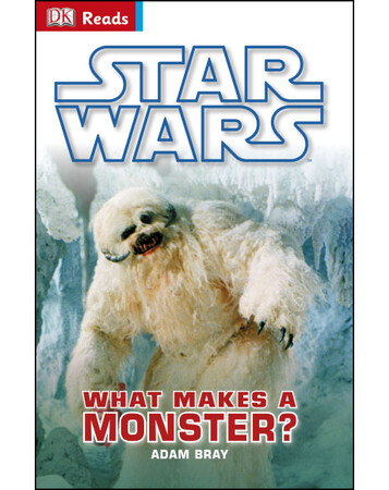 Для младшего школьного возраста: Star Wars What Makes A Monster?
