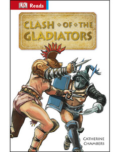 Книги для дітей: Clash of the Gladiators