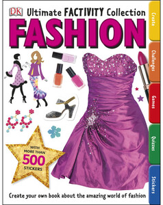 Книги для дітей: Ultimate Factivity Collection Fashion