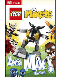 Книги для дітей: LEGO® Mixels Let's Mix!