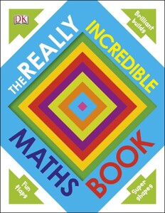 Розвивальні книги: Really Incredible Maths Book