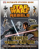 Star Wars Rebels Rebels Versus Empire Ultimate Sticker Book