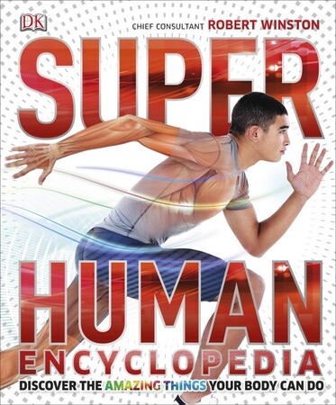 Для молодшого шкільного віку: SuperHuman Encyclopedia