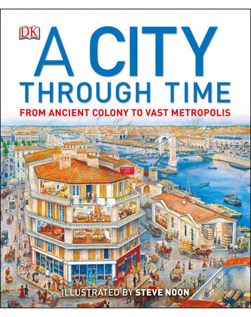 Для середнього шкільного віку: A City Through Time