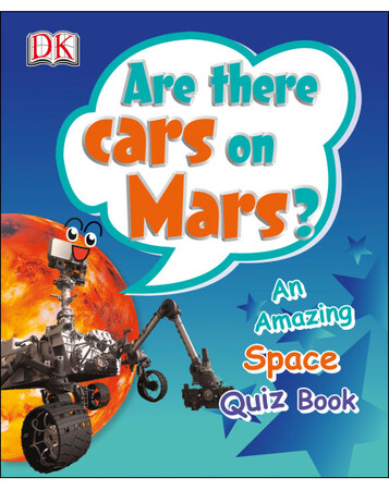 Для молодшого шкільного віку: Are There Cars on Mars? (eBook)