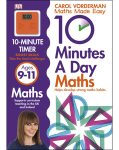 Книги для дітей: 10 Minutes a Day Maths Ages 9-11