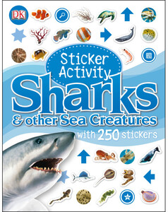 Альбомы с наклейками: Sticker Activity Sharks and Other Sea Creatures