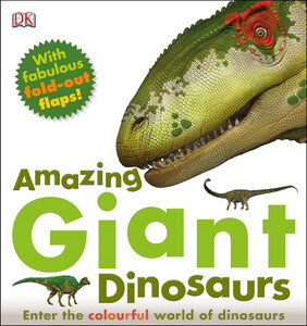 Інтерактивні книги: Amazing Giant Dinosaurs