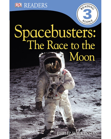 Для молодшого шкільного віку: Spacebusters The Race To The Moon (eBook)