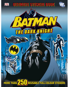 Альбомы с наклейками: Batman the Dark Knight Ultimate Sticker Book