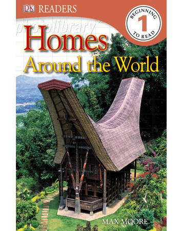 Для молодшого шкільного віку: Homes Around the World (eBook)