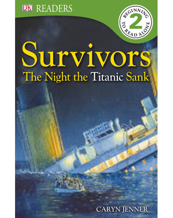 Для середнього шкільного віку: Survivors The Night the Titanic Sank (eBook)
