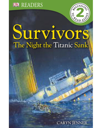 Для среднего школьного возраста: Survivors The Night the Titanic Sank (eBook)
